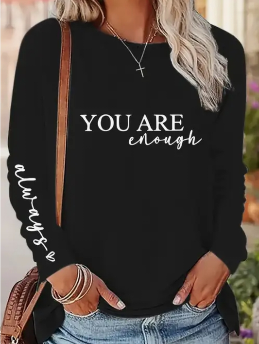 You Are Enough Always  Sweater